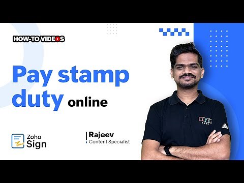 e-Stamping India | Pay stamp duty online | Explanatory video | Zoho Sign