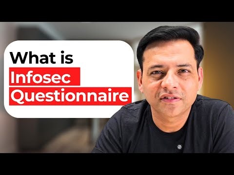 What Is an InfoSec Questionnaire? The Complete Beginner-Friendly Breakdown