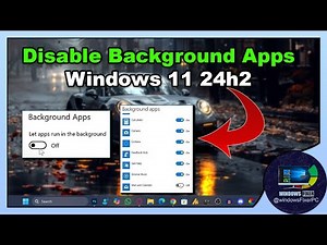How to Disable Background Services in Windows 11 24H2 | Quick & Easy Tutorial 2024