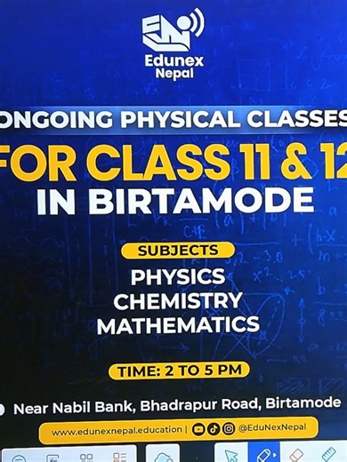 Ongoing Physical Classes for Class 11 & 12 in Nepal