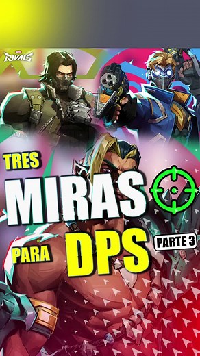 Tres Mejores Miras Competitivas para DPS en Marvel Rivals