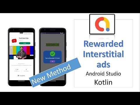 Rewarded Interstitial ads 2024 with admob gdpr implementation | Android Studio | Kotlin