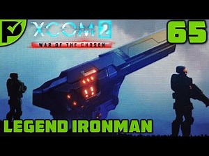 One Last Avenger Defense - XCOM 2 War of the Chosen Walkthrough Ep. 65 [Legend Ironman]