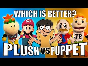 Comparing SML Puppets VS Plushies