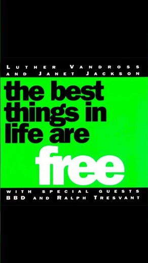 The Best Things in Life Are Free – Luther Vandross & Janet Jackson (1992) #90sVibes #SongOfTheDay