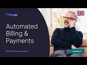 PolyAI Voice Assistant Capabilities: Automated Billing & Payments