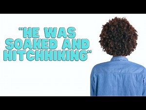 He Picked Up A Hitchhiker And You Won't Believe What Happened