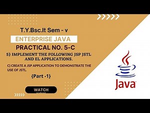 TYBSC IT Sem 5 Enterprise Java Practical 5-C (Part 2) | Create a JSP application to.....
