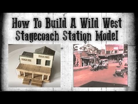 How To Make Railroad Model Old Western Buildings | Stagecoach Station Tutorial |💥