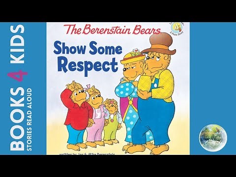 Kids Books Read Aloud: The Berenstain Bears Show Respect by Jan and Mike Berenstain