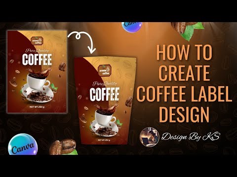 How to Create Coffee Product Label Design in Canva | Product Advertising Poster Design