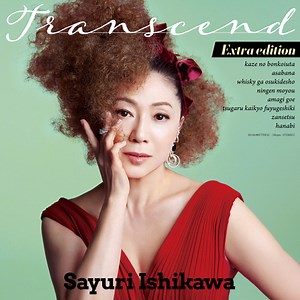 Sayuri Ishikawa - Transcend Extra edition