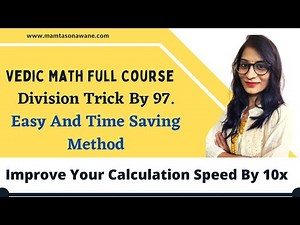 Division by Vedic Math Video Lecture | Improve Your Calculations: Vedic Maths (English) - Class 6