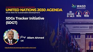 SDGs Tracker Initiative - Professor Allam Ahmed, President WASD (UK) | Professor Allam Ahmed FFPH FCIM Chartered Marketer