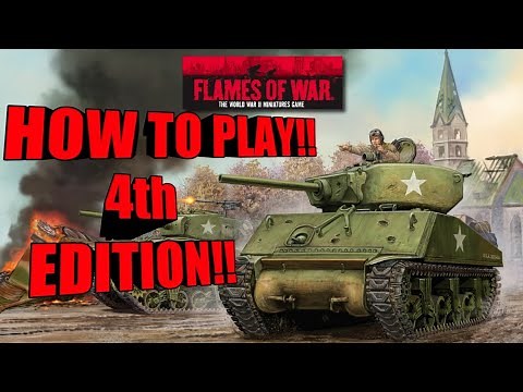 HOW TO PLAY FLAMES OF WAR 4th edition!!!!