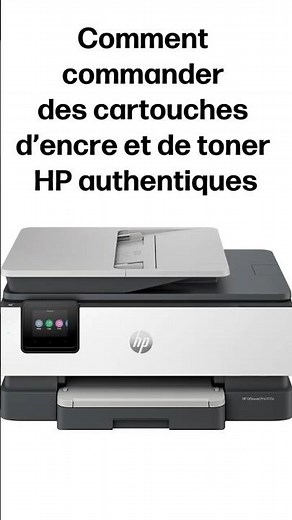 Comment commander des cartouches d'encre et de toner HP authentiques | HP Support