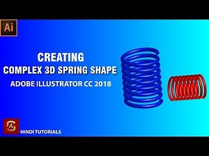 Creating Complex 3D Spring Shape In illustrator CC 2018 | Hindi Tutorial