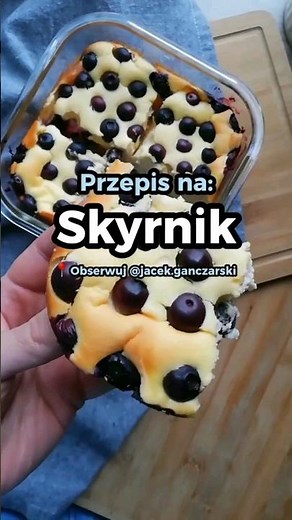 Najlepszy skyrnik💙 (przepis)