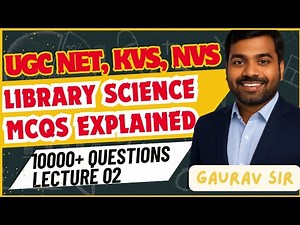 LIBRARY SCIENCE MCQ MARATHON | UGC NET | KVS | NVS | DSSSB | BIHAR LIBRARIAN | PYQs | Lecture 02