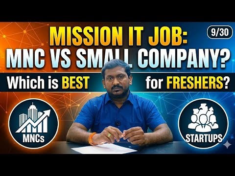 MNC vs Small Company 🔥 Which is Better for Freshers?