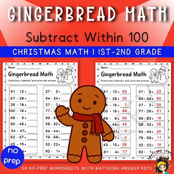 Gingerbread Math Subtraction Worksheets | Subtract Within 100 | Christmas Math