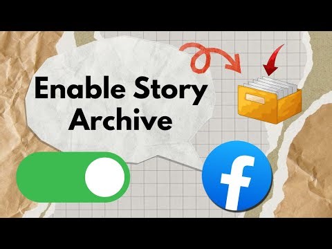 How To Enable Story Archive on Facebook | Turn On Facebook Story Archive