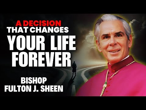 Fulton Sheen Sermons - Classic Quotes That Can Change Your Life Forever