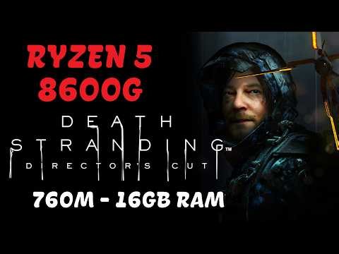 RYZEN 7 5700G | BENCHMARK | DEATH STRANDING | VEGA 8 | 16GB RAM