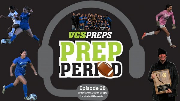 Joe and Dom recap Westlake girls soccer's run to the state final