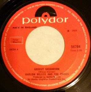 Harlow Wilcox And The Oakies - Groovy Grubworm