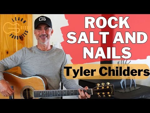 Rock Salt And Nails - Tyler Childers - Guitar Tutorial