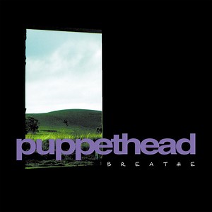 Puppethead - Breathe