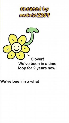 Clover and Floweys Timeloop - Undertale Yellow Comic Dub #undertalememe #deltarunememes