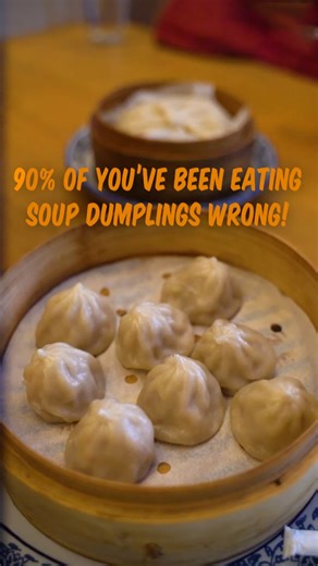 Learn the correct way to eat soup dumplings with my Chinese grandpa