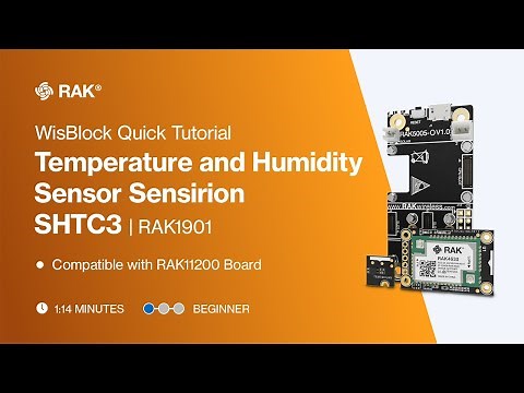 Temperature and Humidity Sensor Sensirion SHTC3 Work with Arduino IDE | RAK1901