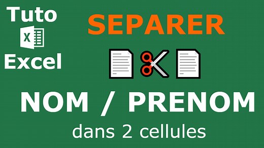 Comment séparer le Nom et le Prénom dans deux colonnes différentes sur Excel - Formule Excel