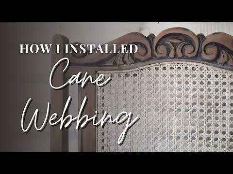 How I installed CANE WEBBING | RATTAN | How To