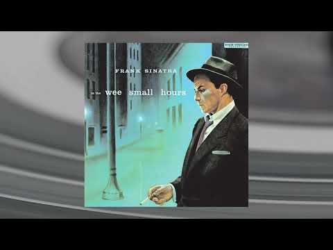 Frank Sinatra - Ill Wind from In The Wee Small Hours