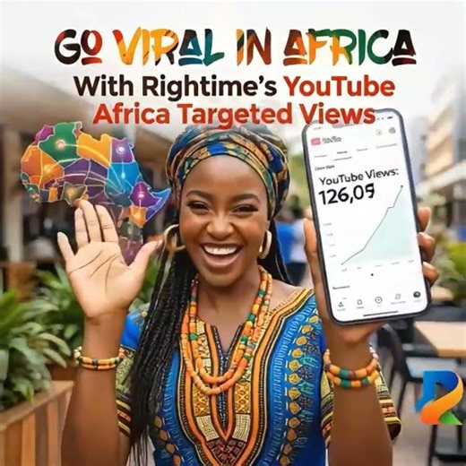 Rightime Africa Targeted YouTube Views promotion Services #digitalmarketing #motivation #globalmusic