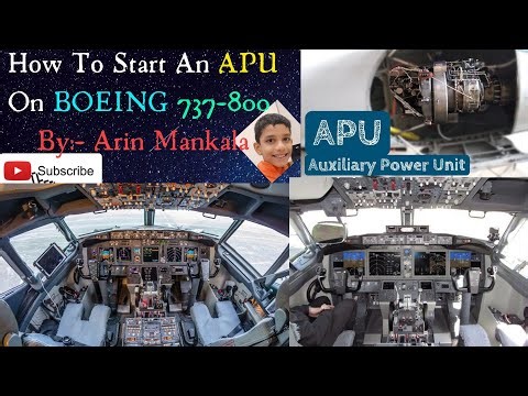 How to START an APU on BOEING 737-800.