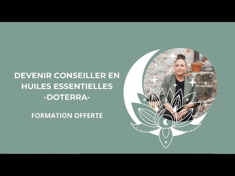 Devenir Ambassadeur en Huiles Essentielles DoTERRA - Formation OFFERTE -