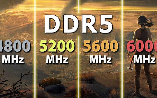 【内存测试】4800 vs 5200 vs 5600 vs 6000 MHz | 6款游戏测试 | DDR5