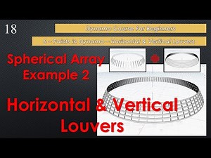 Spherical Array Example 2 - Vertical and Horizontal Louvers in Dynamo - Revit