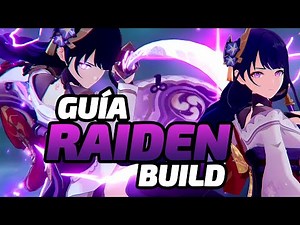 ⚡LA GUÍA y BUILD DEFINITIVA de RAIDEN SHOGUN ACTUALIZADA 2024 - Build Baal DPS CARRY -Genshin Impact