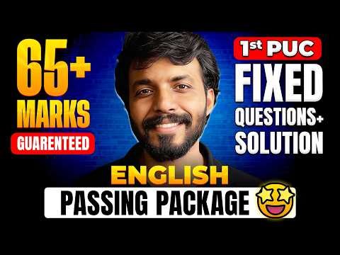 1st PUC English Passing Package 🚀 Fixed Questions + Solutions | 1st PUC 2026 | 65+ Marks Sure Shot