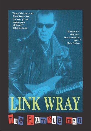 Link Wray: The Rumble Man (1996)