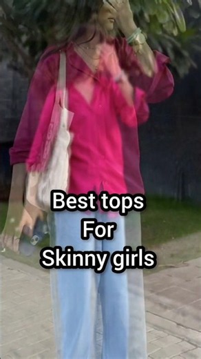 Pinteresty Tops Jo Har Skinny Girl Pe Acche Lagenge✨👆🏻 try karna to banta hain#topforgirls #besttops