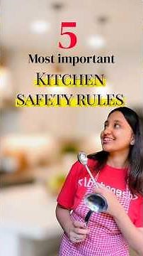 5️⃣most important KITCHEN SAFETY RULES 🔴⚠️