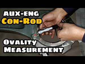 AUXILIARY ENGINE CONNECTING ROD OVALITY MEASUREMENTS | SEA LEGEND |