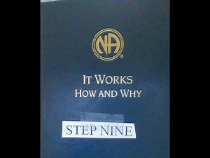 STEP NINE - It Works, How and Why